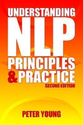 Vorderes Coverbild Understanding NLP: Principles and Practice