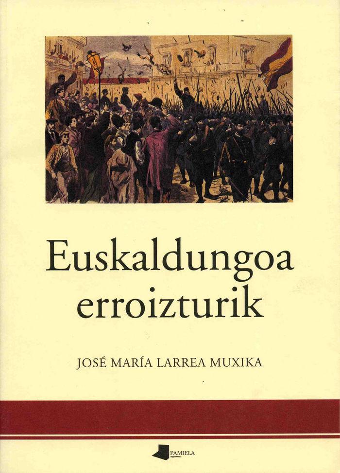 Vorderes Coverbild Euskaldungoa erroizturik