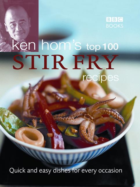 Vorderes Coverbild Ken Hom's Top 100 Stir-Fry Recipes