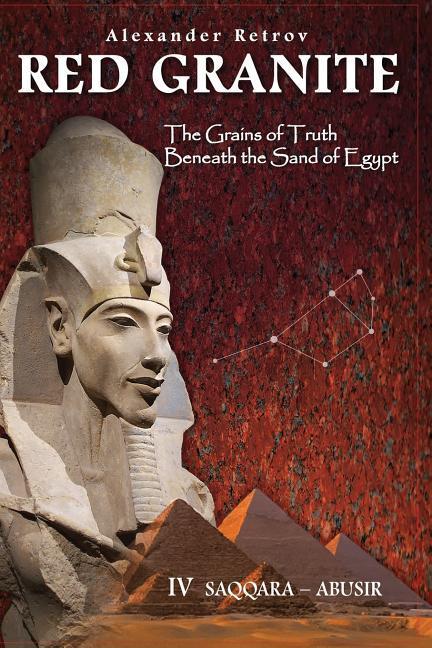 Vorderes Coverbild Red Granite - The Grains of Truth Beneath the Sand of Egypt