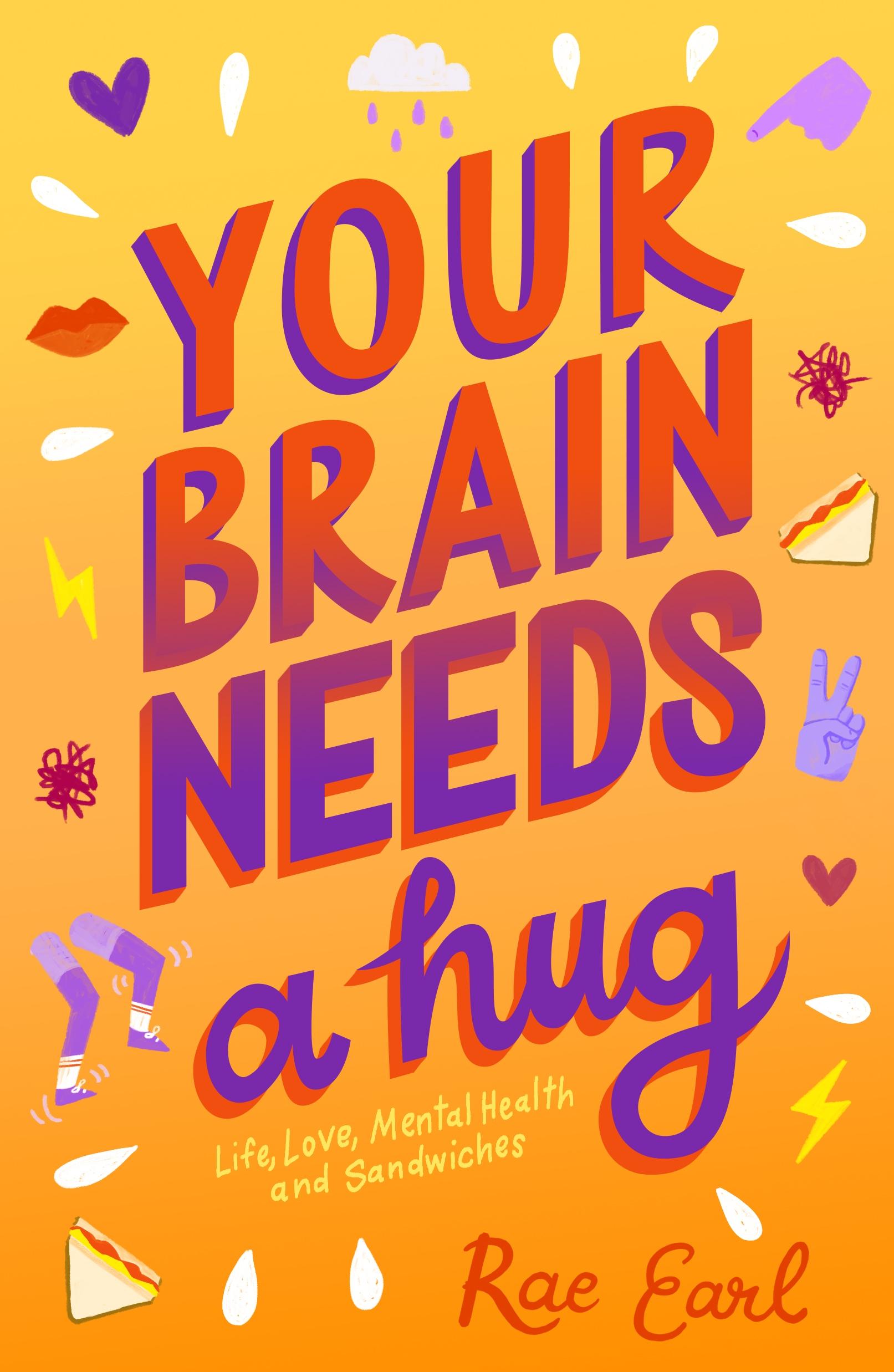Vorderes Coverbild Your Brain Needs a Hug