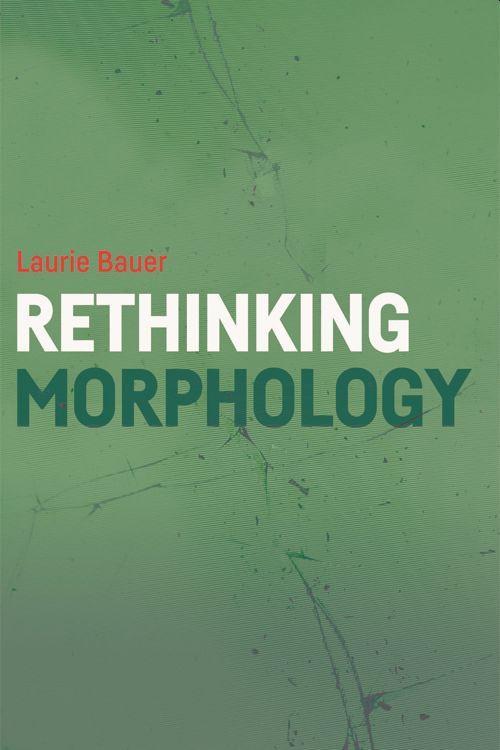 Vorderes Coverbild Rethinking Morphology