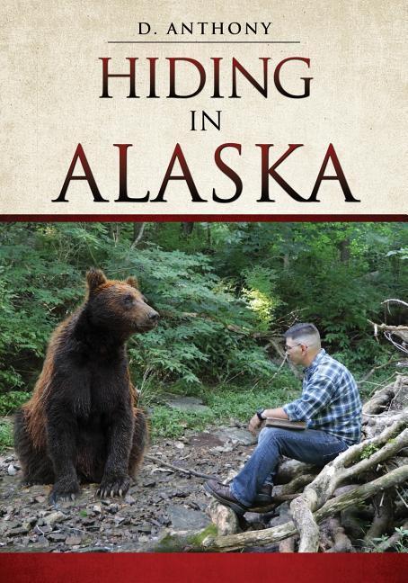 Vorderes Coverbild Hiding in Alaska