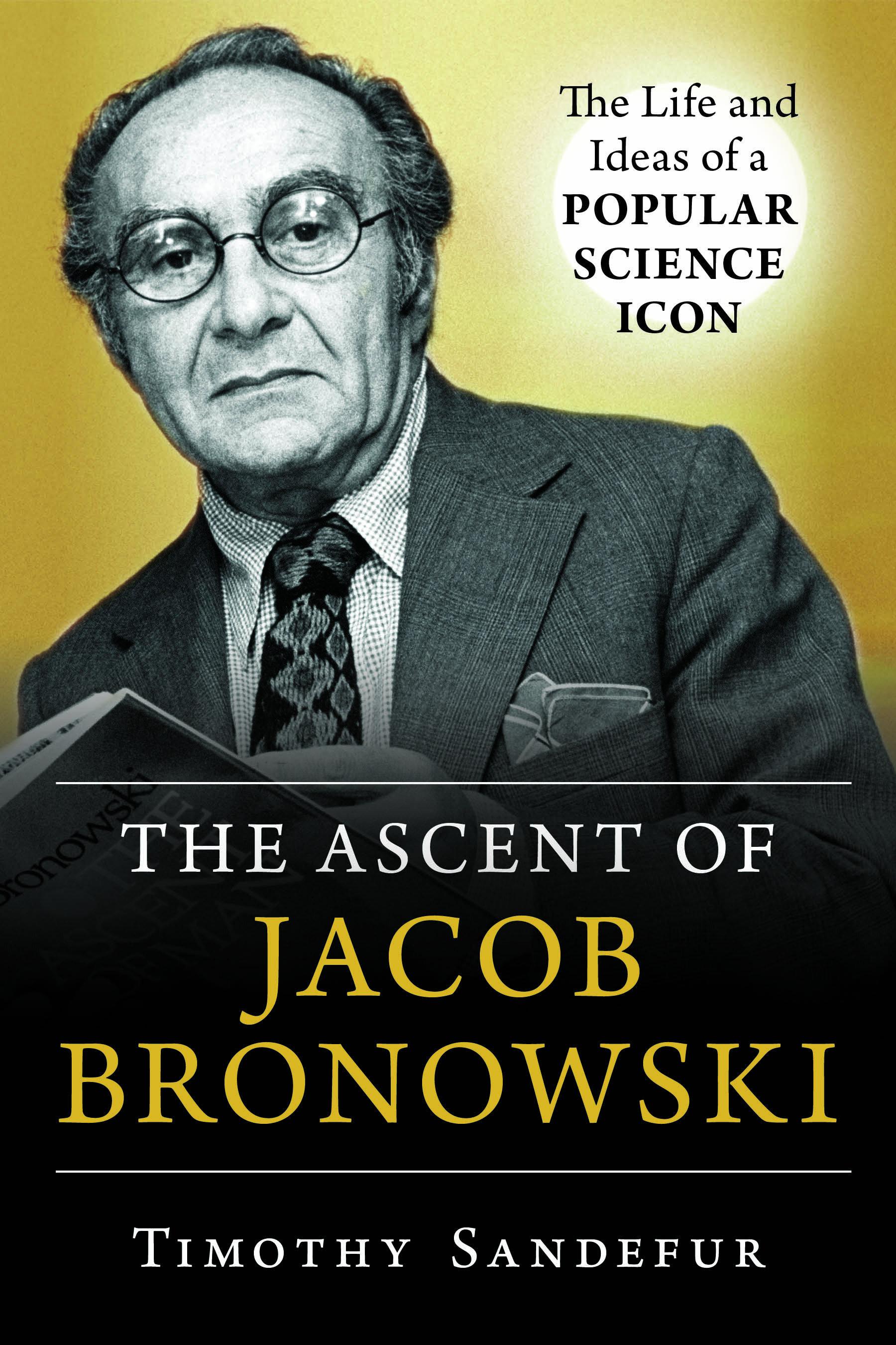 Vorderes Coverbild Ascent of Jacob Bronowski