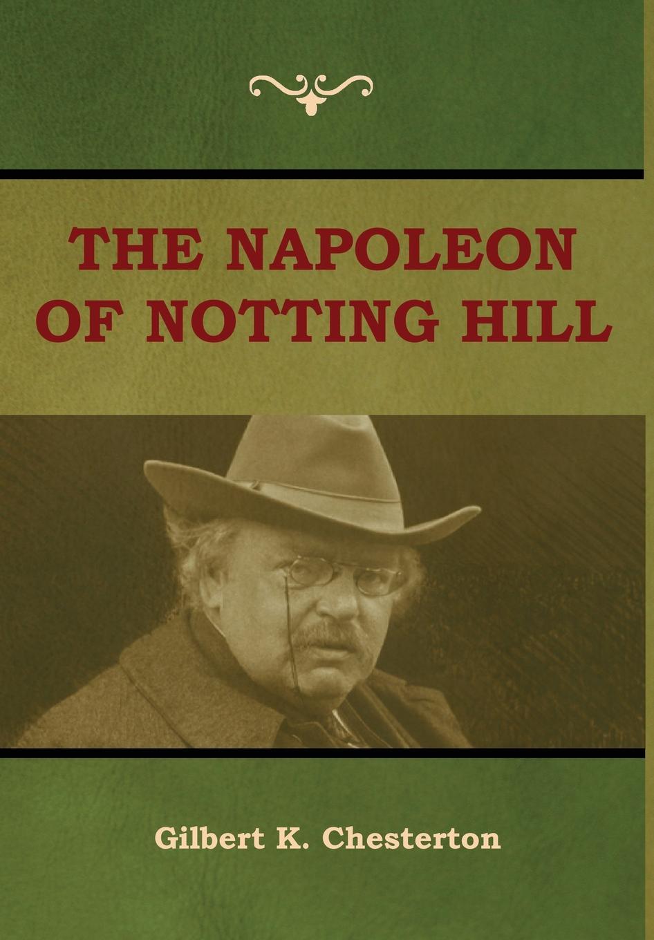 Vorderes Coverbild The Napoleon of Notting Hill