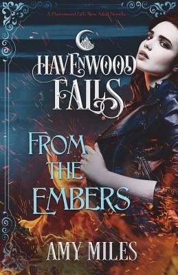 Vorderes Coverbild From the Embers: A Havenwood Falls Novella