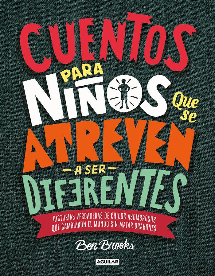 Vorderes Coverbild Cuentos Para Niños Que Se Atreven A Ser Diferentes