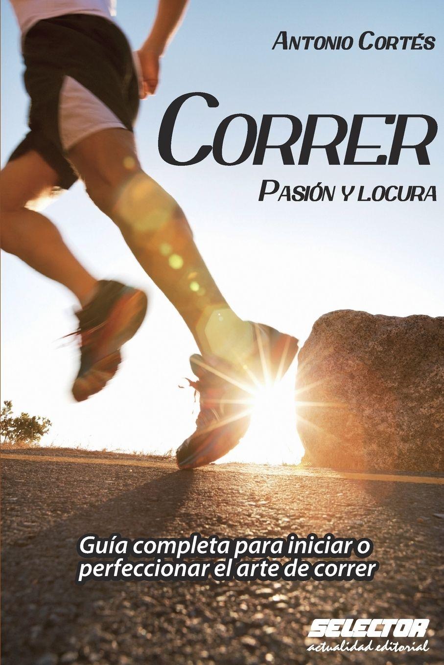 Vorderes Coverbild Correr, pasion y locura