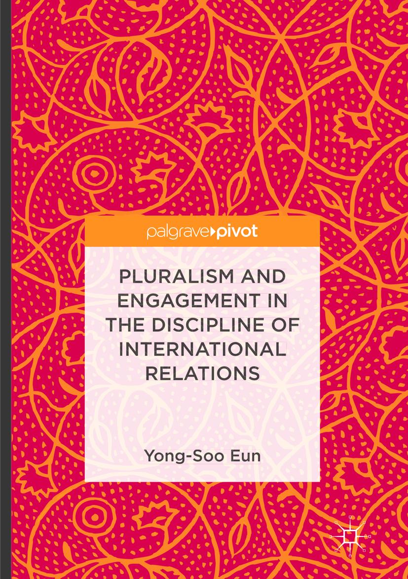 Vorderes Coverbild Pluralism and Engagement in the Discipline of International Relations