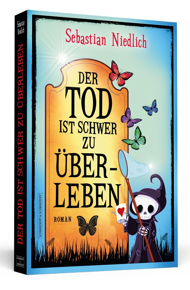 Vorderes Coverbild Der Tod ist schwer zu überleben