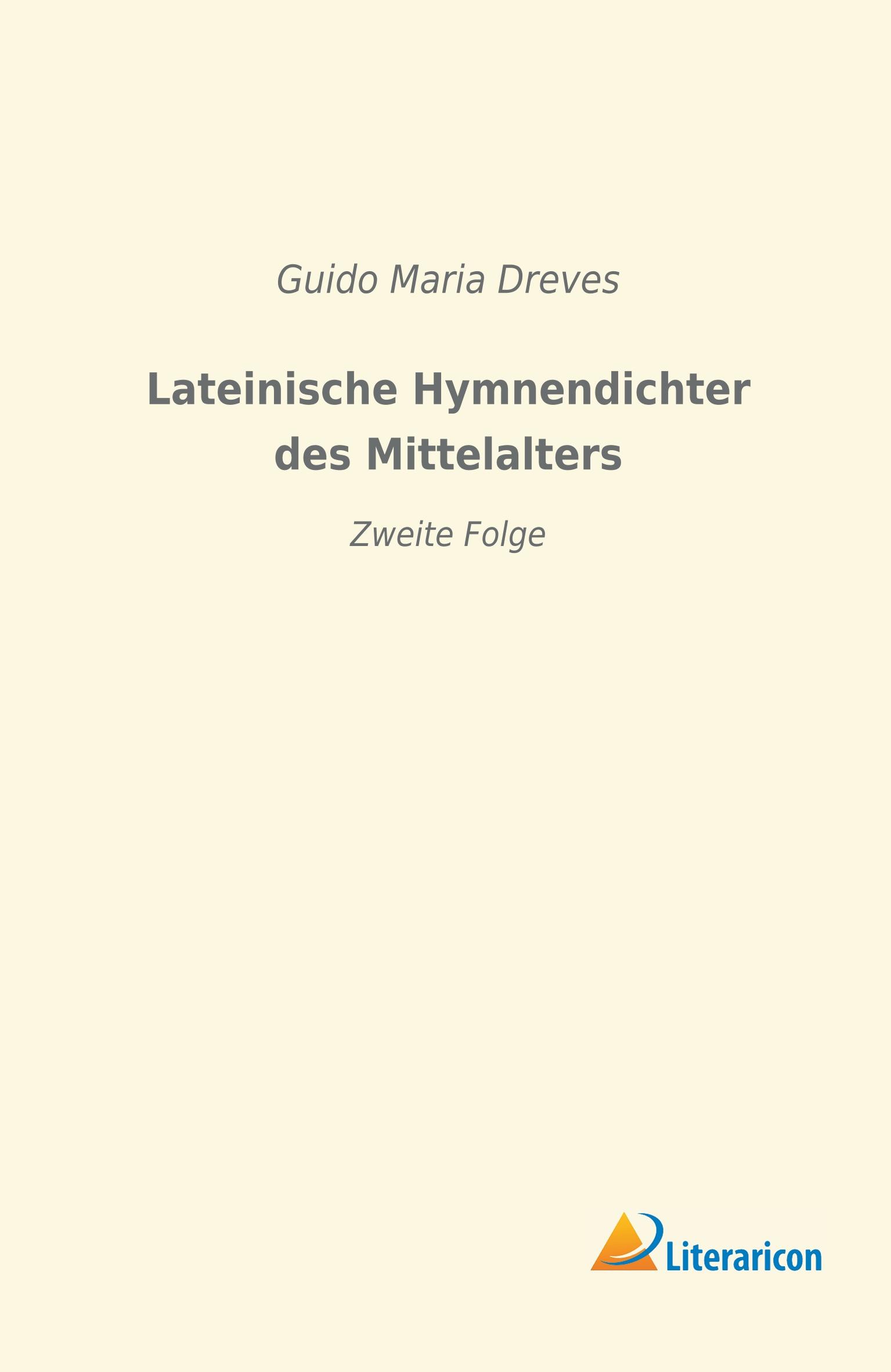 Vorderes Coverbild Lateinische Hymnendichter des Mittelalters