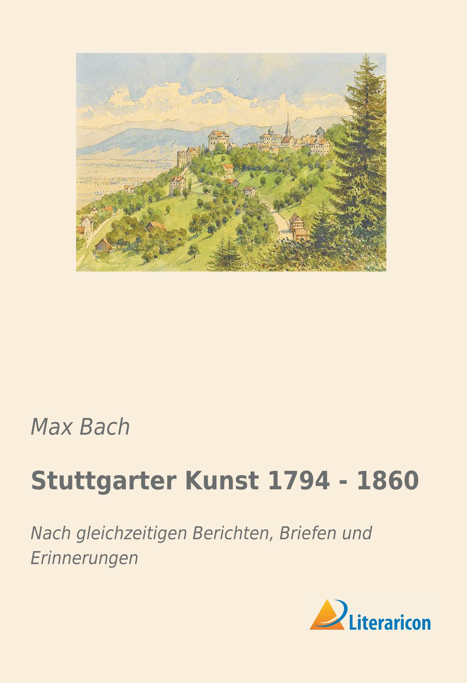Vorderes Coverbild Stuttgarter Kunst 1794 - 1860