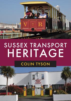 Vorderes Coverbild Sussex Transport Heritage