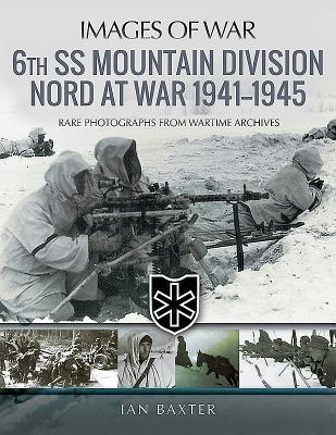 Vorderes Coverbild 6th SS Mountain Division Nord at War 1941-1945