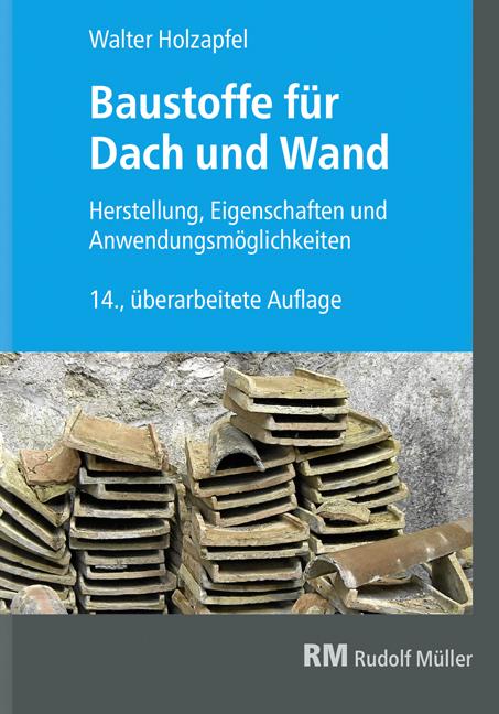 Vorderes Coverbild Baustoffe für Dach und Wand