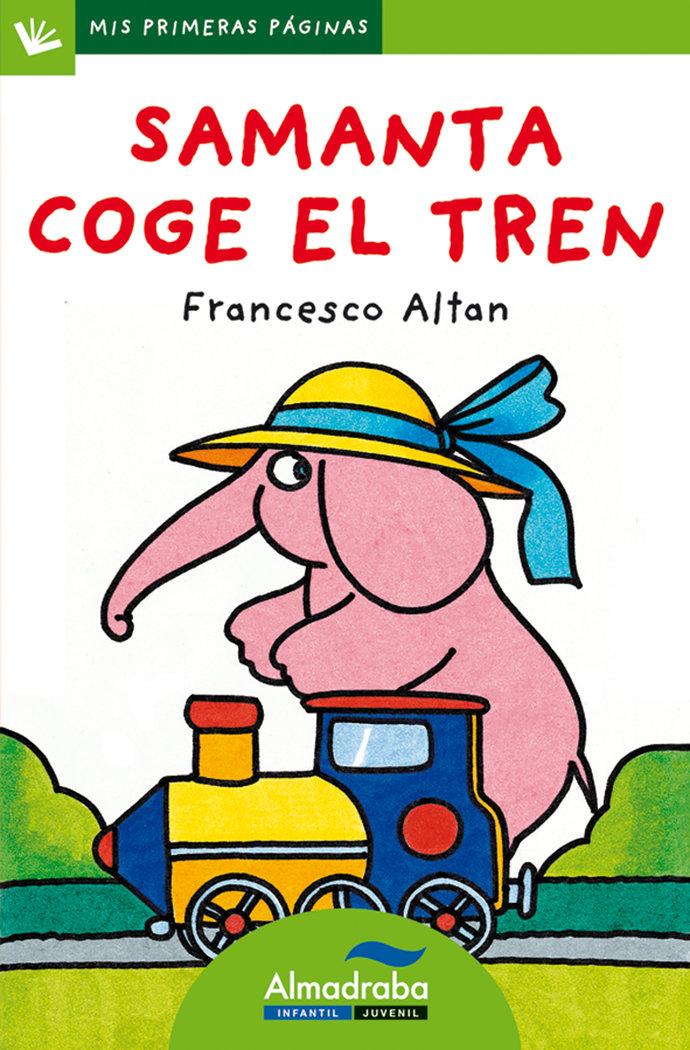 Vorderes Coverbild Samanta coge el tren (letra palo)