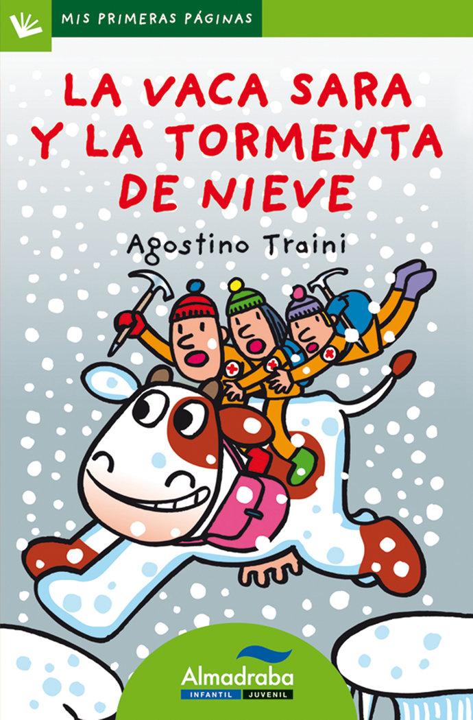 Vorderes Coverbild La vaca Sara y la tormenta de nieve (letra palo)