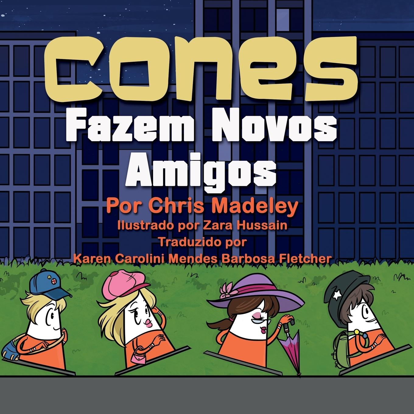 Vorderes Coverbild Cones Fazem Novos Amigos