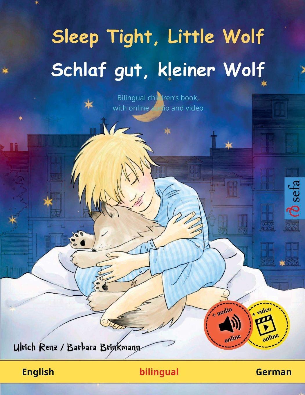 Vorderes Coverbild Sleep Tight, Little Wolf - Schlaf gut, kleiner Wolf (English - German)