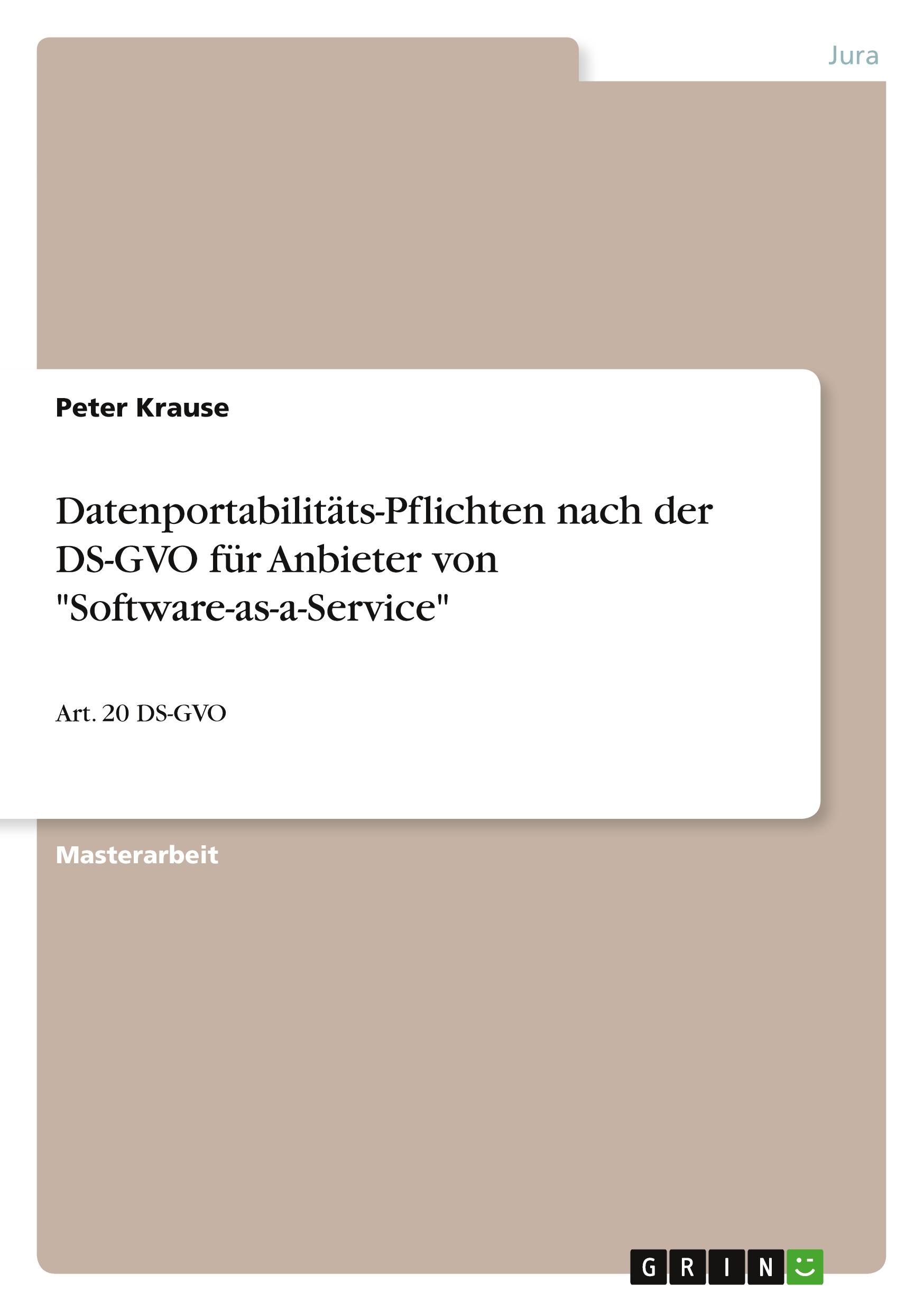Vorderes Coverbild Datenportabilitäts-Pflichten nach der DS-GVO für Anbieter von "Software-as-a-Service"