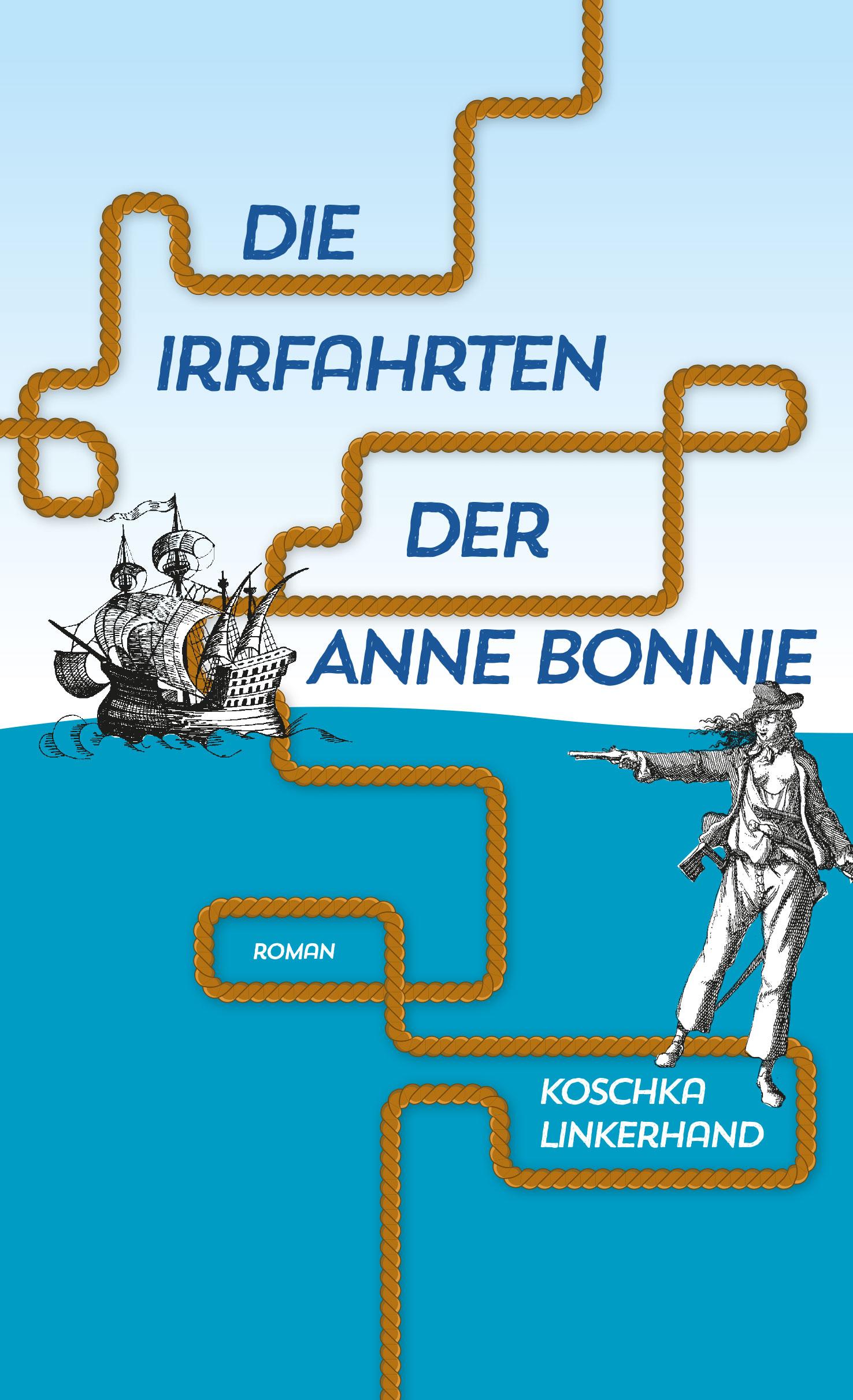 Vorderes Coverbild Die Irrfahrten der Anne Bonnie