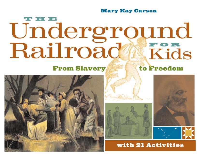 Vorderes Coverbild The Underground Railroad for Kids