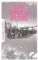 Vorderes Coverbild Beyaz Zambaklar Ülkesinde