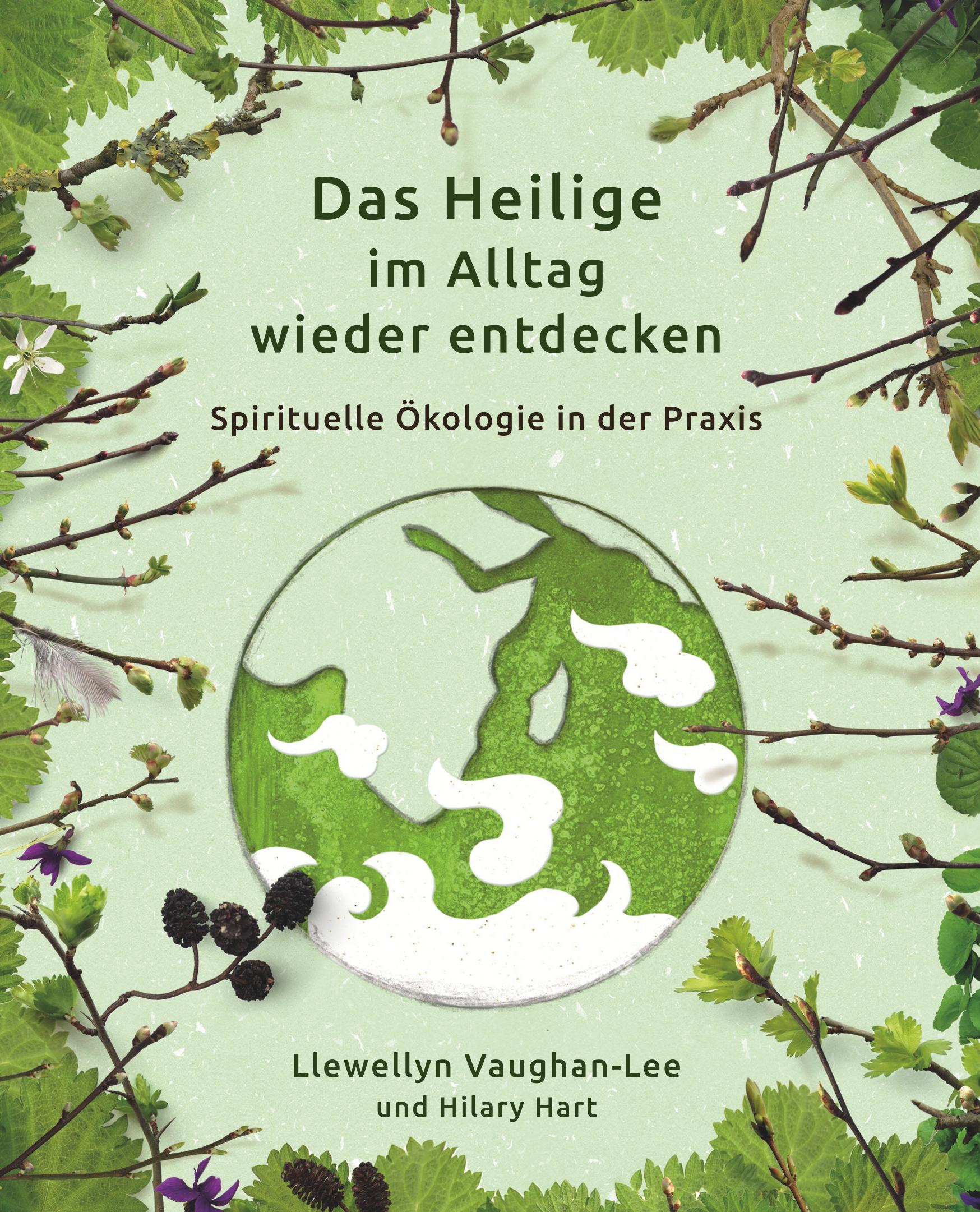 Vorderes Coverbild Das Heilige im Alltag wieder entdecken