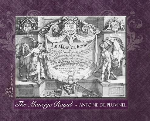Vorderes Coverbild THE MANEIGE ROYAL or L'Instruction du Roy
