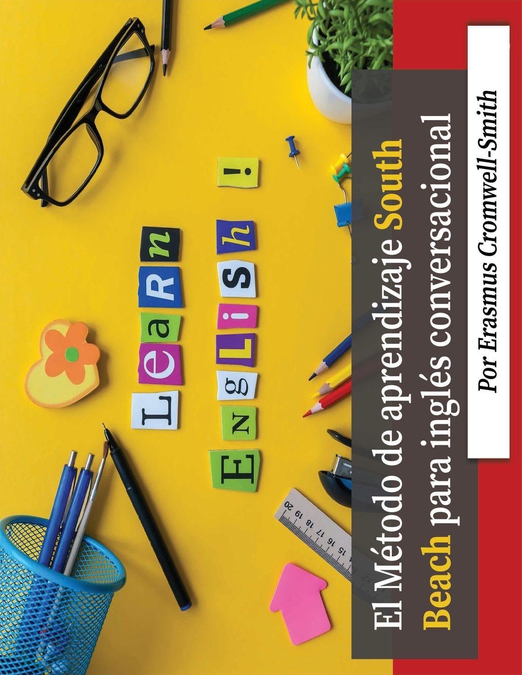 Vorderes Coverbild El Método South Beach para el aprendizaje de inglés conversacional (Spanish Edition)