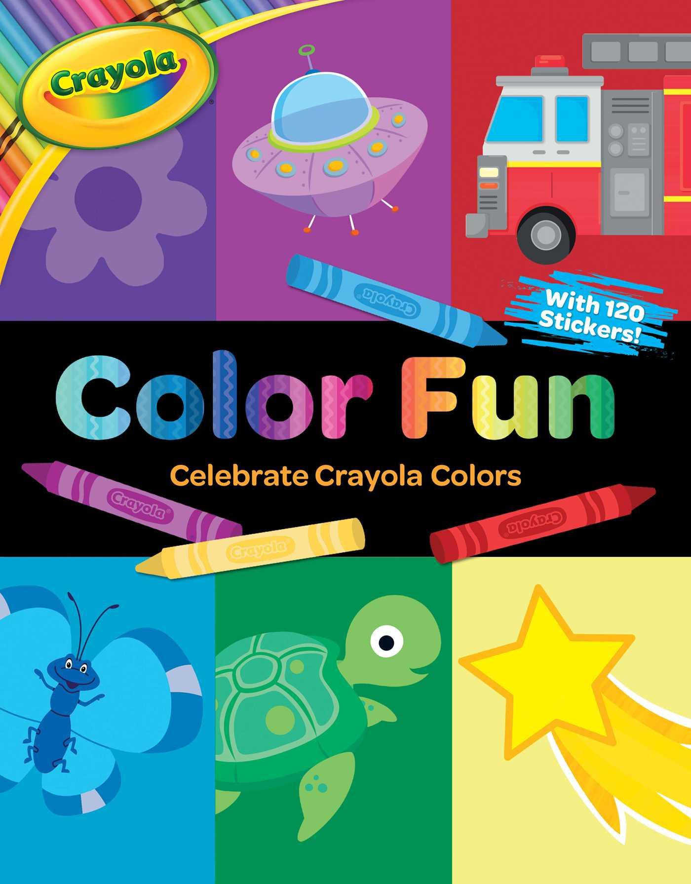 Vorderes Coverbild Crayola: Color Fun (a Crayola Coloring Sticker Activity Book for Kids)
