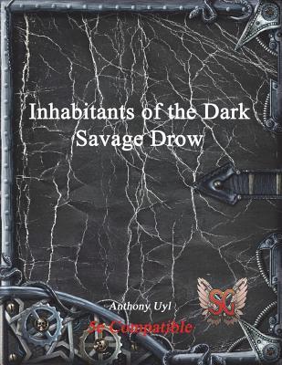 Vorderes Coverbild Inhabitants of the Dark: Savage Drow