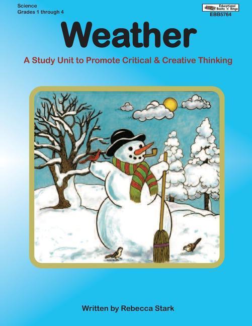 Vorderes Coverbild Weather: A Study Unit To Promote Critical and Creative Thinking