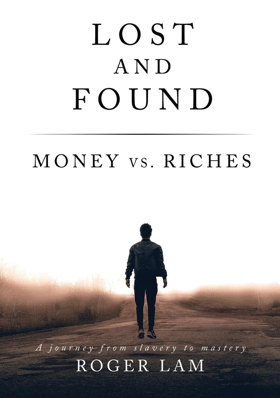 Vorderes Coverbild Lost and Found: Money vs. Riches