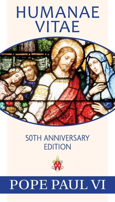 Vorderes Coverbild Humanae Vitae, 50th Anniversary Edition