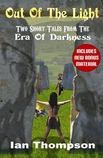 Vorderes Coverbild Out Of The Light: Two Short Tales From The Era Of Darkness