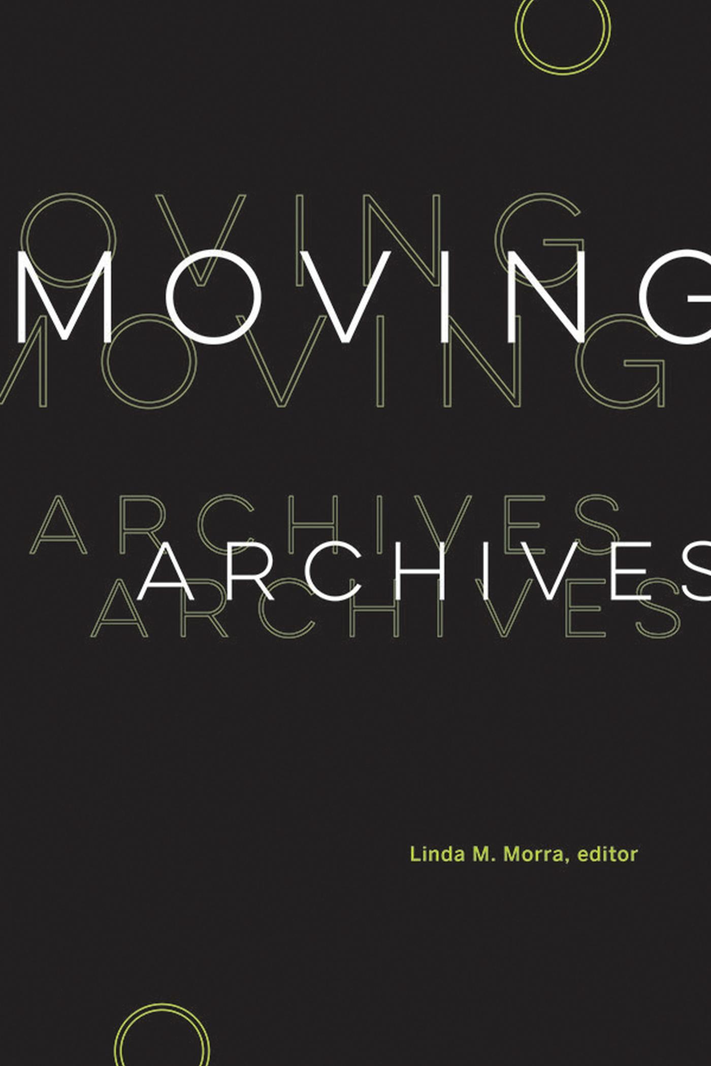 Vorderes Coverbild Moving Archives