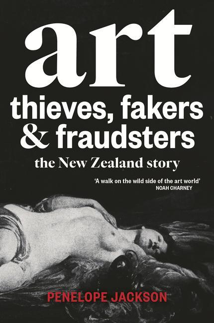 Vorderes Coverbild Art Thieves, Fakers and Fraudsters