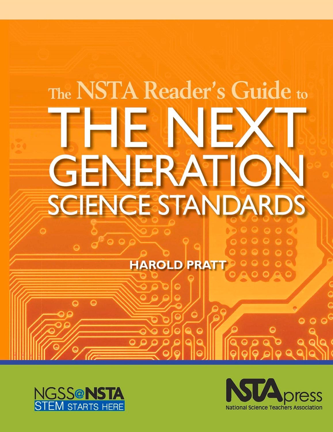 Vorderes Coverbild The Nsta Reader's Guide to the Next Generation Science Standards