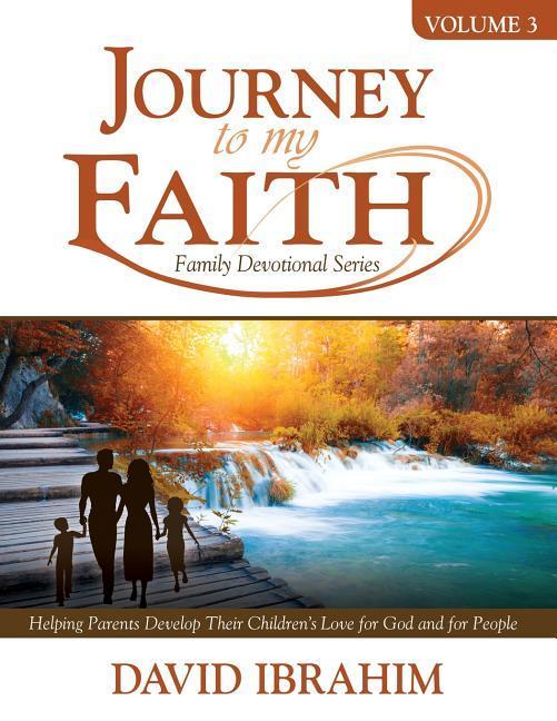 Vorderes Coverbild Journey to My Faith Family Devotional Series Volume 3