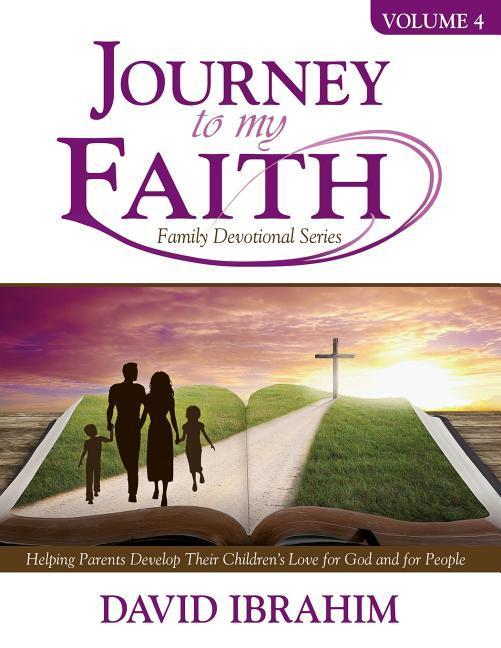 Vorderes Coverbild Journey to My Faith Family Devotional Series Volume 4