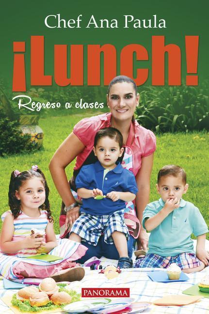 Vorderes Coverbild ¡Lunch! Regreso a Clases