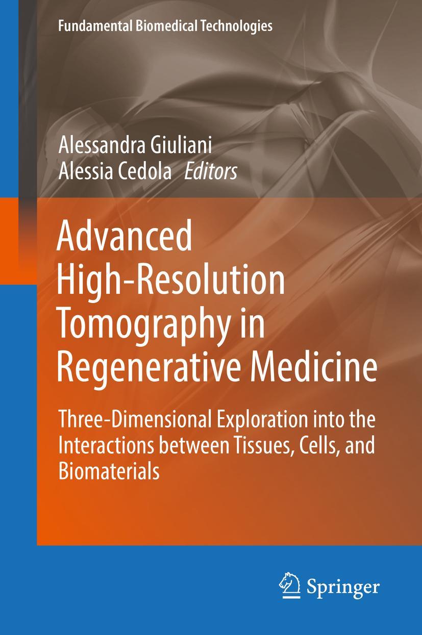 Vorderes Coverbild Advanced High-Resolution Tomography in Regenerative Medicine
