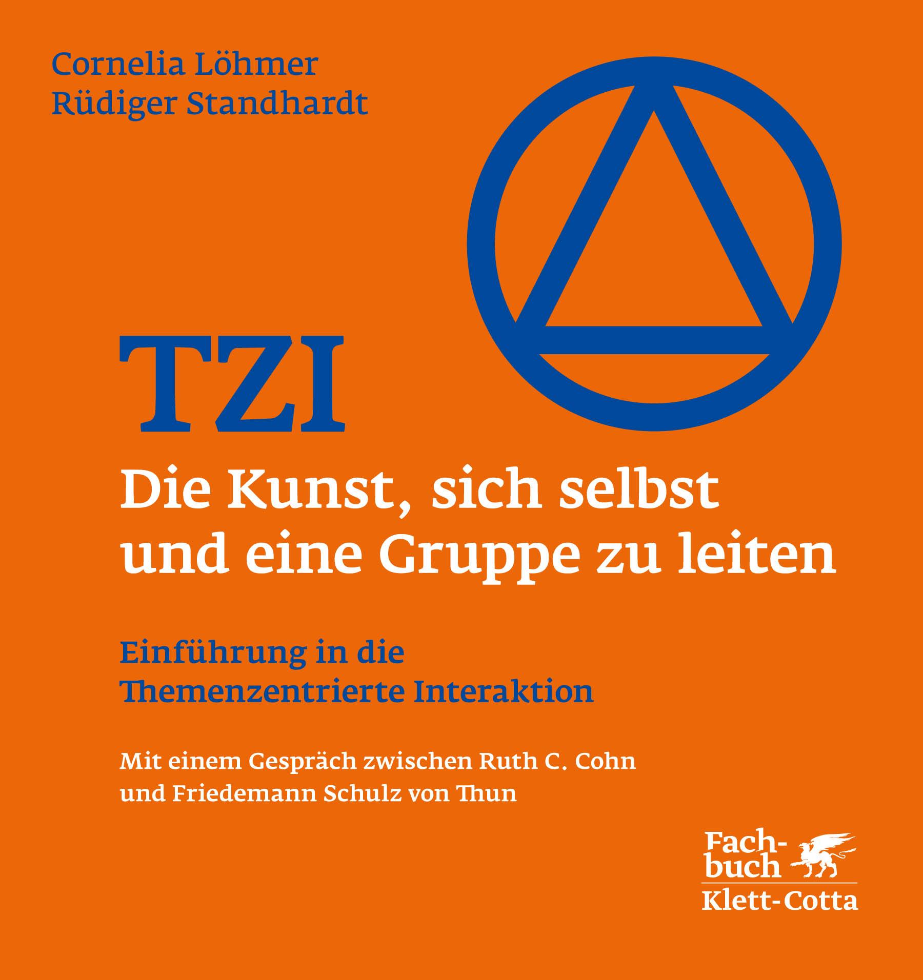 Vorderes Coverbild TZI - Die Kunst, sich selbst und eine Gruppe zu leiten