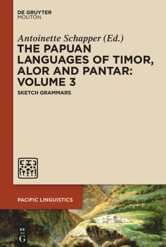 Vorderes Coverbild The Papuan Languages of Timor, Alor and Pantar. Volume 3