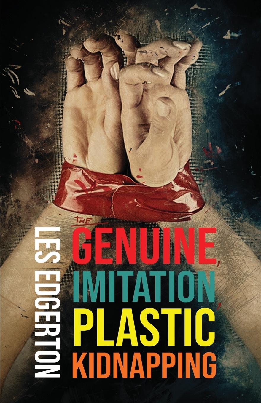 Vorderes Coverbild The Genuine, Imitation, Plastic Kidnapping