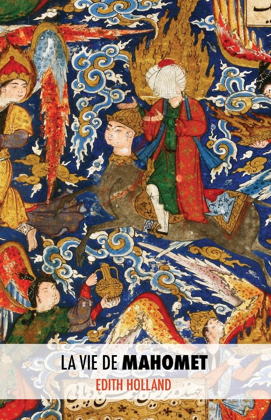 Vorderes Coverbild La Vie de Mahomet
