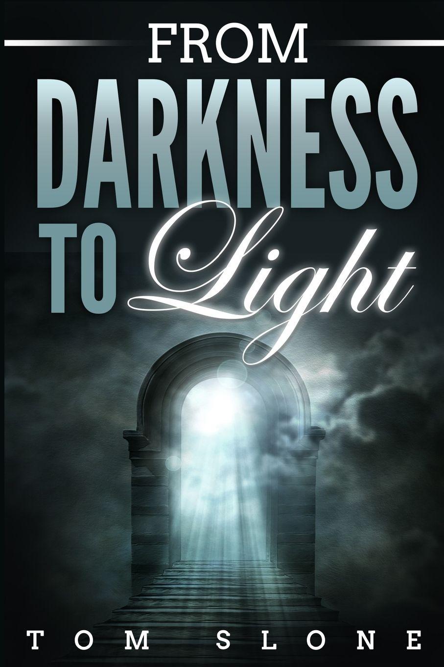 Vorderes Coverbild From Darkness to Light