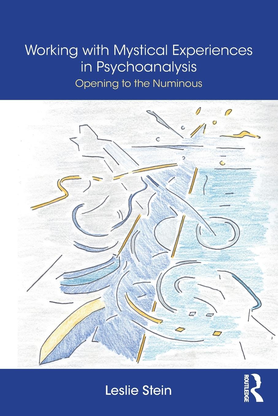 Vorderes Coverbild Working with Mystical Experiences in Psychoanalysis
