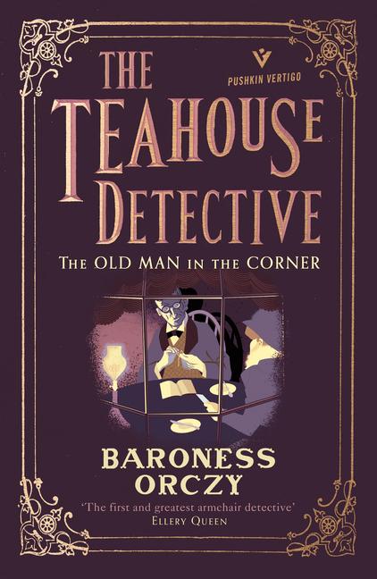 Vorderes Coverbild The Old Man in the Corner: The Teahouse Detective